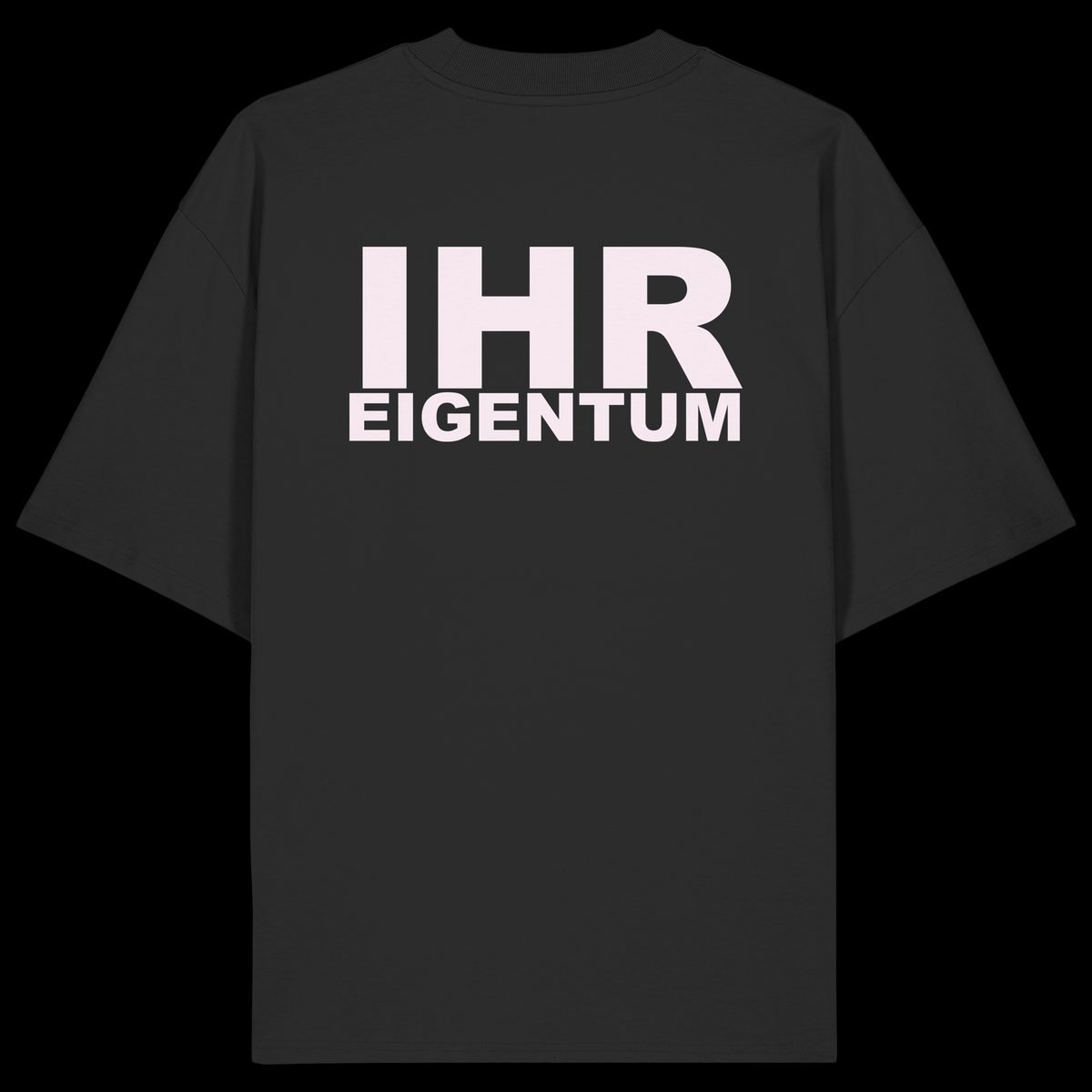 IHR EIGENTUM