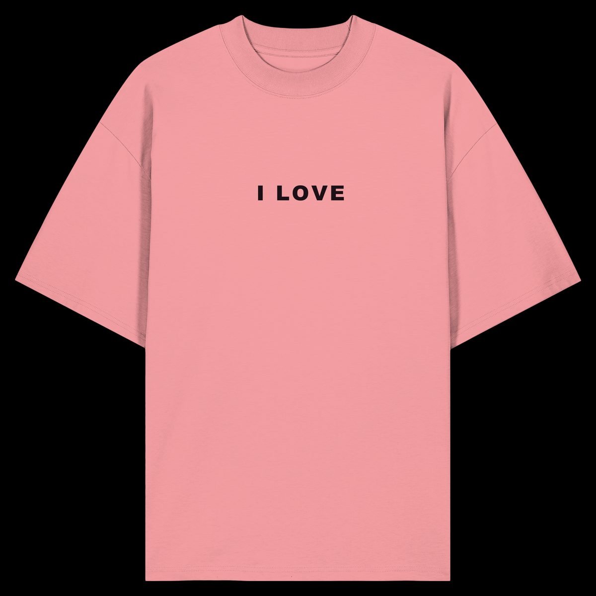 I LOVE